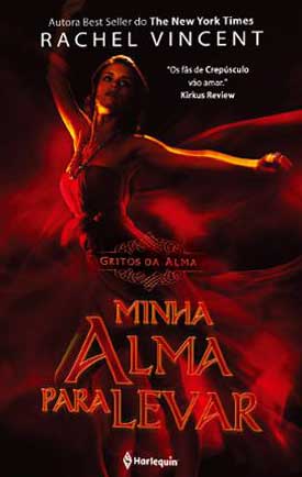 Rachel Vincent - Minha alma para levar