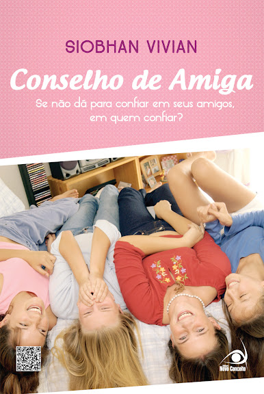 Conselho de amiga - Siobhan Vivian