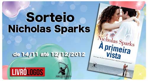 Sorteio - Nicholas Sparks - À primeira vista