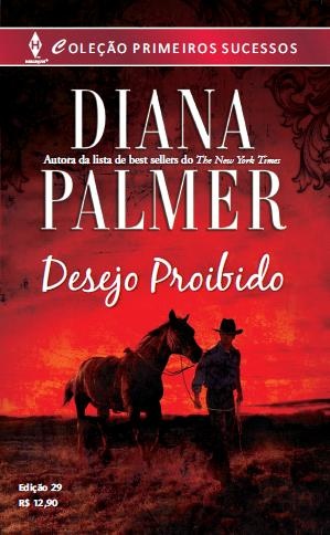 Diana Palmer - Desejo Proibido