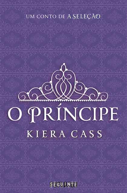 Kiera Cass - O Príncipe