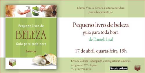 Convite - lançamento do \"Pequeno livro de beleza\" de Daniela Leal.