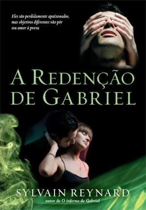 Sylvain Reynard  - A redençao de Gabriel @editoraarqueiro