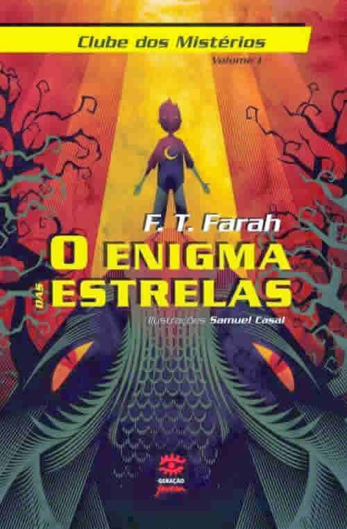 O Enigma das Estrelas -  F.T. Farah  - Book Trailer @geracaobooks