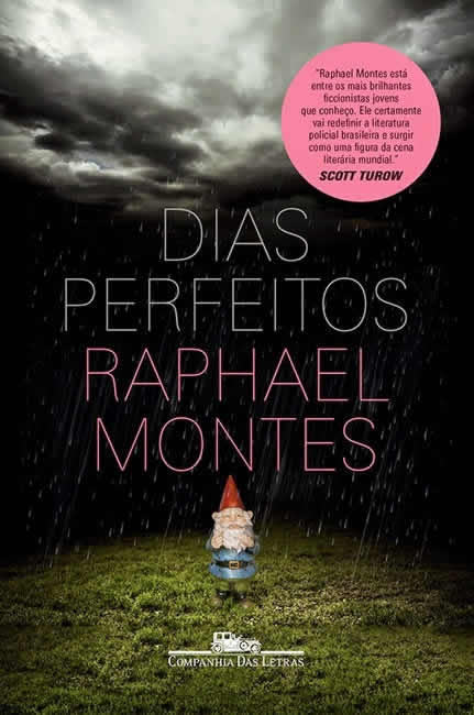 Raphael Montes - Dias Perfeitos - @cialetras #resenha
