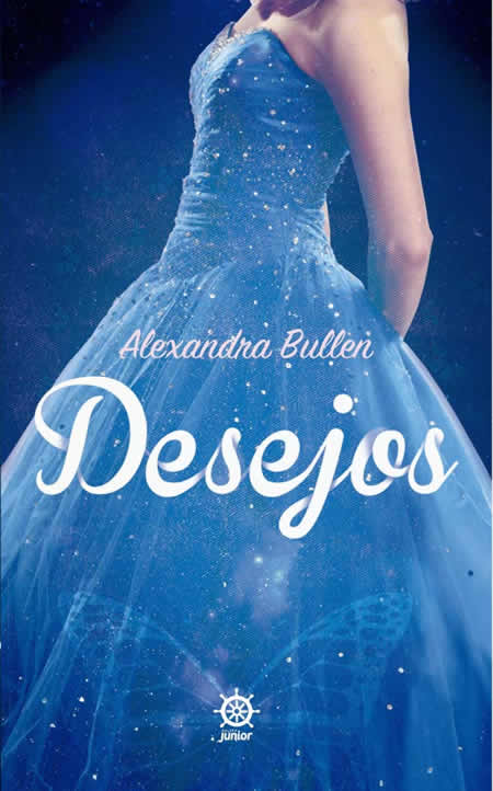 desejos - Alexandra Bullen