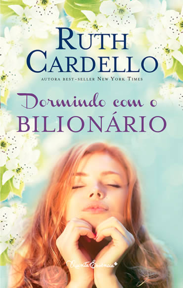 Ruth Cardello - Dormindo com o Bilionário #resenha @EditoraLeya