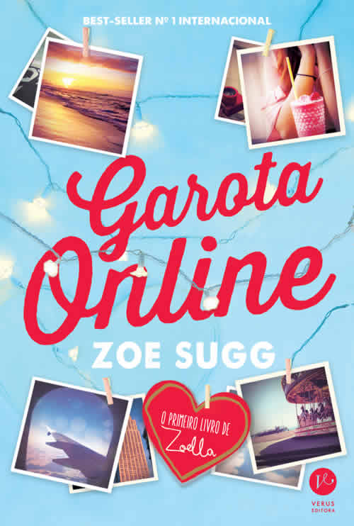 Zoe Sugg - Garota Online #resenha @verus_editora @EditoraRecord