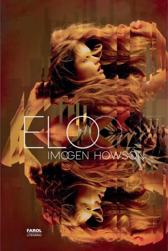 Imogen Howson - Elo #resenha @FarolLiterario