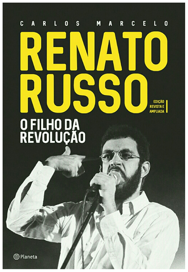 Carlos Marcelo – Renato Russo: o filho da revolução @PlanetaLivrosBr #resenha