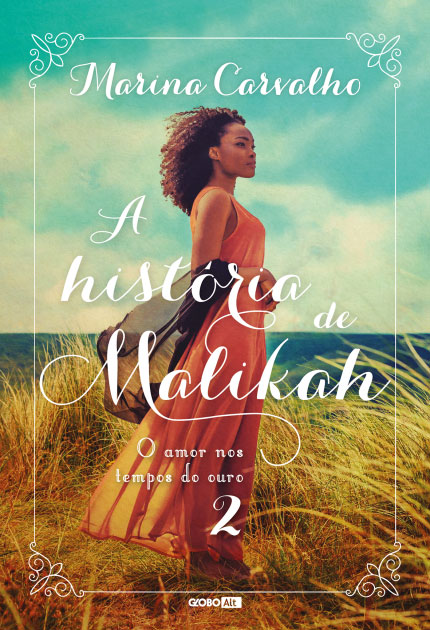 Marina Carvalho - A história de Malikah @globolivros @globoalt #resenha