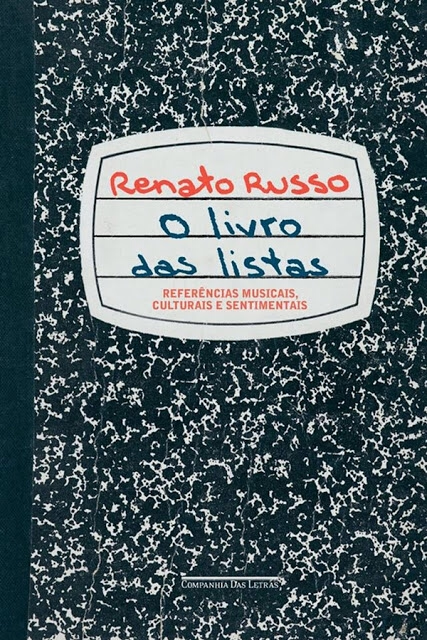 Renato Russo - O livro das listas @cialetras #resenha