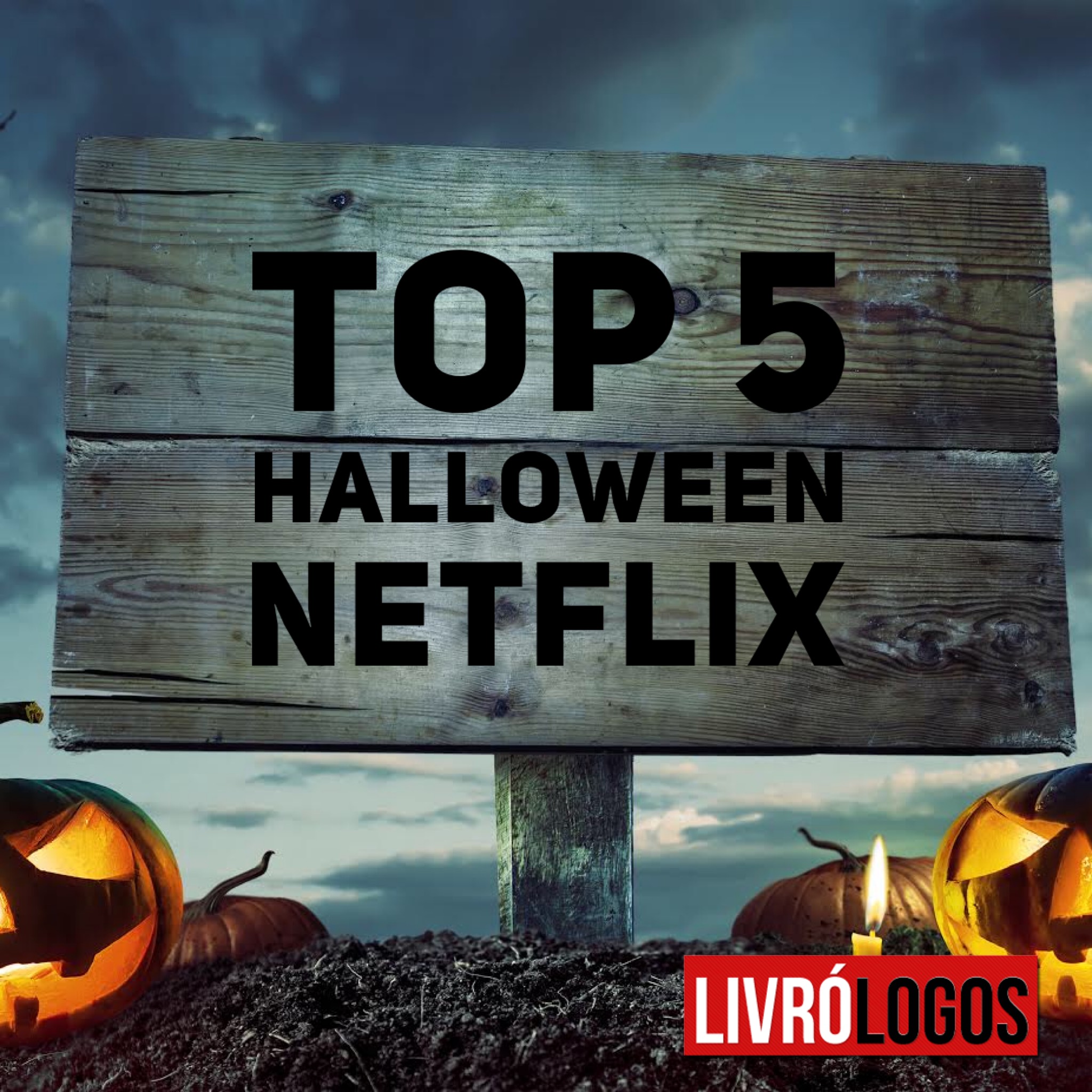 TOP5 Halloween #netflix @netflixbrasil