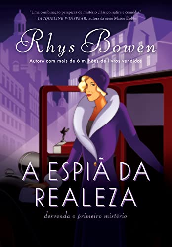 Rhys Bowen - A espiã da Realeza